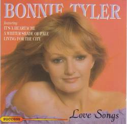 Bonnie Tyler : Loves Songs